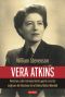 Spymistress · The Life of Vera Atkins, the Greatest Female Secret Agent of World War II