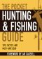 The Pocket Hunting and Fishing Guide