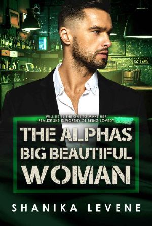 The Alphas Big Beautiful Woman · BWWM Romance (Alphas From Money Book 7)