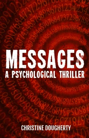 Messages, a Psychological Thriller