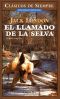 El Llamado De La Selva