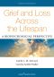 Grief and Loss Across the Lifespan · A Biopsychosocial Perspective