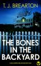 The Bones in the Backyard