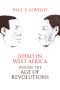 Jihd in West Africa During the Age of Revolutions