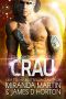 Crau: A SciFi Alien Gladiator Romance (Gladiators of Krix Book 5)