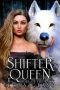 Soul of the Pack (Shifter Queen Book 1)