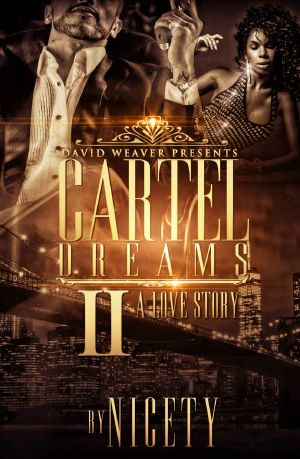 Cartel Dreams 2 · A Love Story