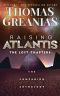 Raising Atlantis · the Lost Chapters