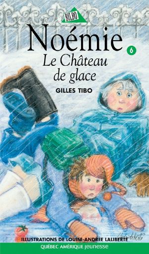 Noémie 06--Le Château de glace