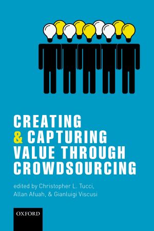 Creating and Capturing Value through Crowdsourcing