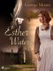 Esther Waters