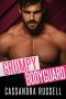 Grumpy Bodyguard: An Enemies to Lovers Second Chance Romance