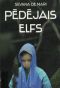 Pēdējais elfs. Pēdējais pūķis