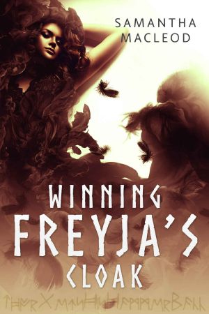 Winning Freyja's Cloak