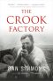 The Crook Factory