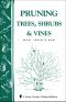 Pruning Trees, Shrubs & Vines