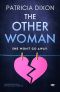 The Other Woman: A Gripping Romantic Psychological Suspense