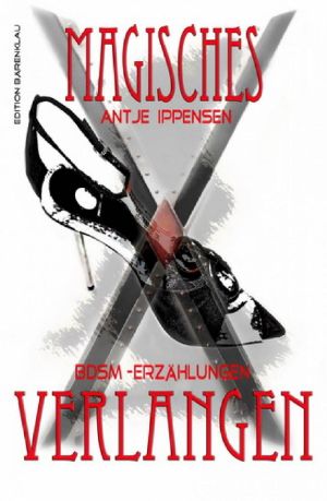 Magisches Verlangen · BDSM-Novellen