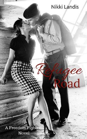 Refugee Road (Freedom Fighters Series Book 1)