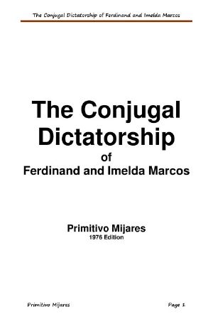 The Conjugal Dictatorship of Ferdinand and Imelda Marcos