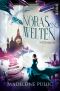 Noras Welten · Weltenbruch