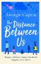 The Distance Between Us