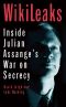 Wikileaks · Inside Julian Assange's War on Secrecy