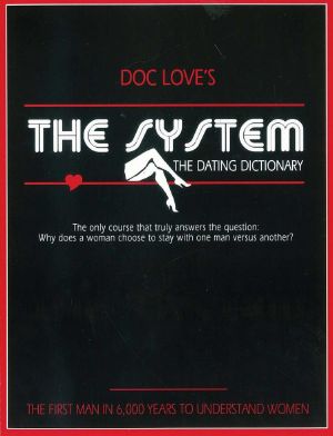 Doc Love's The System · The Dating Dictionary