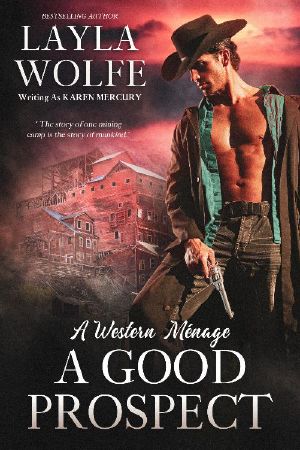 A Good Prospect: an MMF Western Ménage Romance