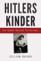 Hitlers Kinder · Der Baader-Meinhof-Terrorismus