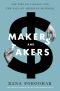 Makers and Takers