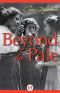 Beyond the Pale · A Novel