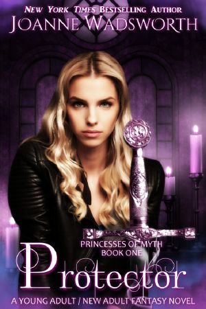 Protector · A Young Adult / New Adult Fantasy Novel