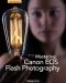 Mastering Canon EOS Flash Photography · 2nd Edition