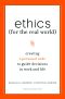 Ethics for the Real World