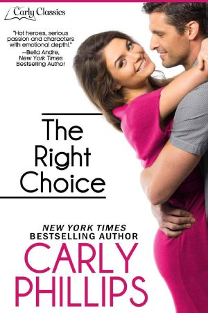 The Right Choice (Carly Classics Book 1)