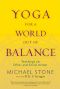 Yoga for a World Out of Balance