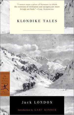 Tales of the Klondike