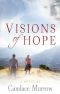 Visions of Hope