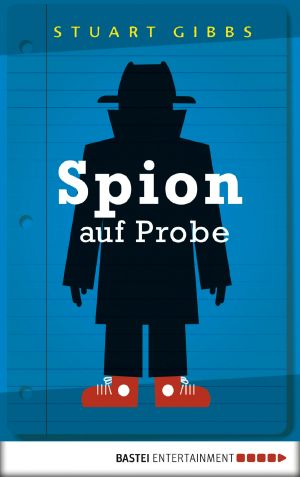 Spion auf Probe