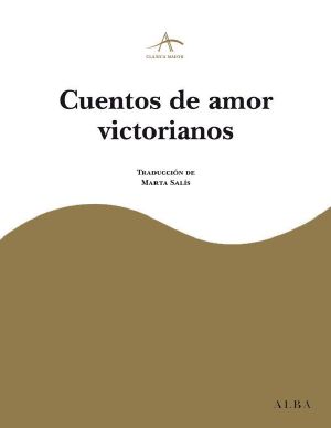 Cuentos de amor victorianos (Clásica Maior)