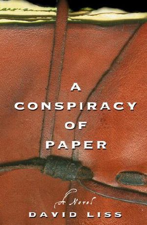 Benjamin Weaver 01 A Conspiracy of Paper