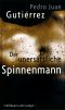 Der unersättliche Spinnenmann