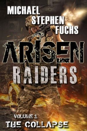 ARISEN · Raiders, Volume 1 - the Collapse