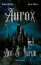 Aurox · Ace und Jaron