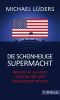 Die scheinheilige Supermacht: Warum wir aus dem Schatten der USA heraustreten müssen