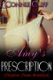 Amy's Prescription · Doctor Dom Erotica