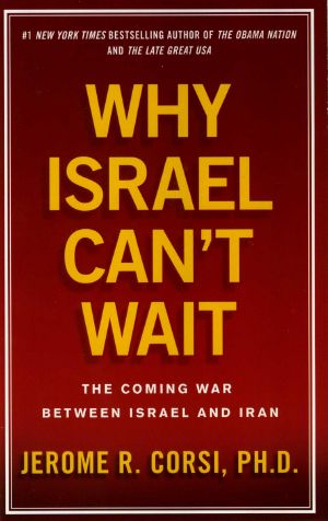 Why Israel Cant Wait