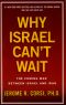 Why Israel Cant Wait