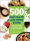 500 Heart-Healthy Slow Cooker Recipes